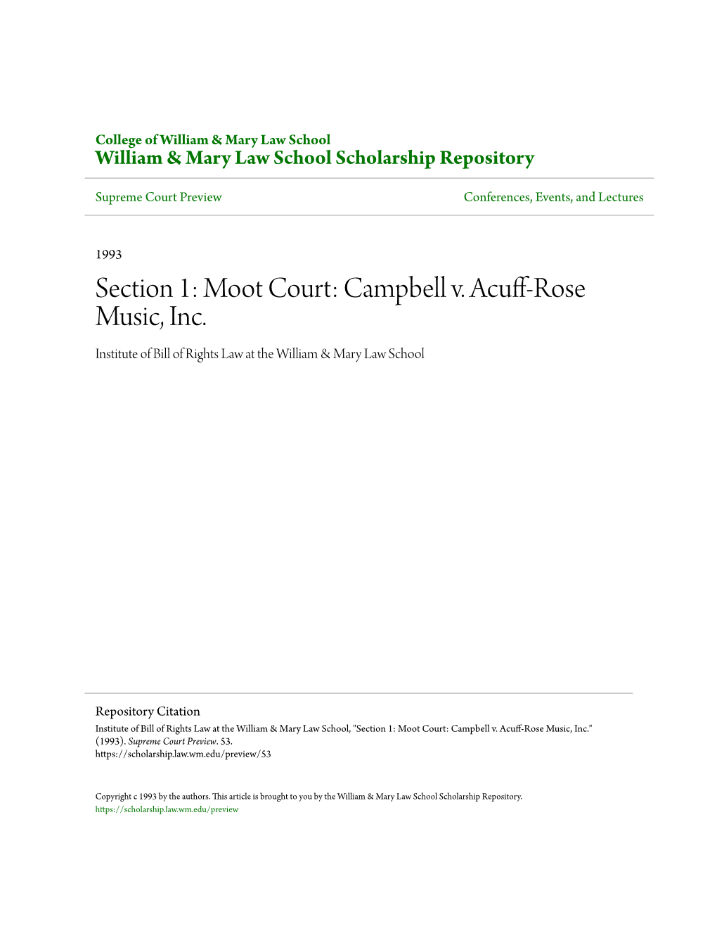 Moot Court: Campbell V. Acuff-Rose Music, Inc. Institute of Bill of Rights Law at the William & Mary Law School