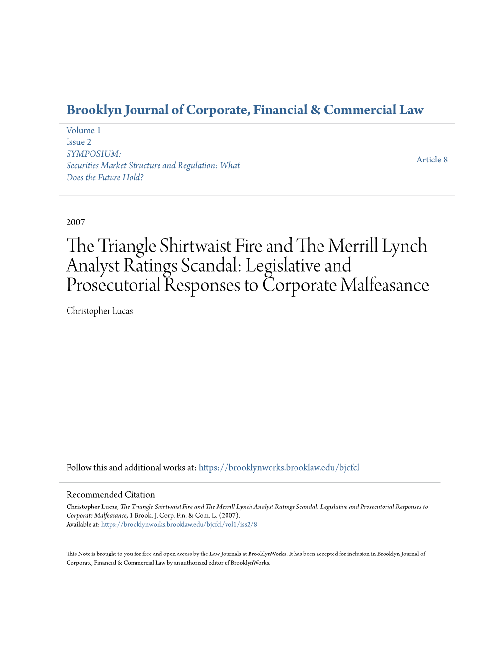 The Triangle Shirtwaist Fire and the Merrill Lynch Analyst Ratings Scandal: Legislative and Prosecutorial Responses to Corporate Malfeasance, 1 Brook