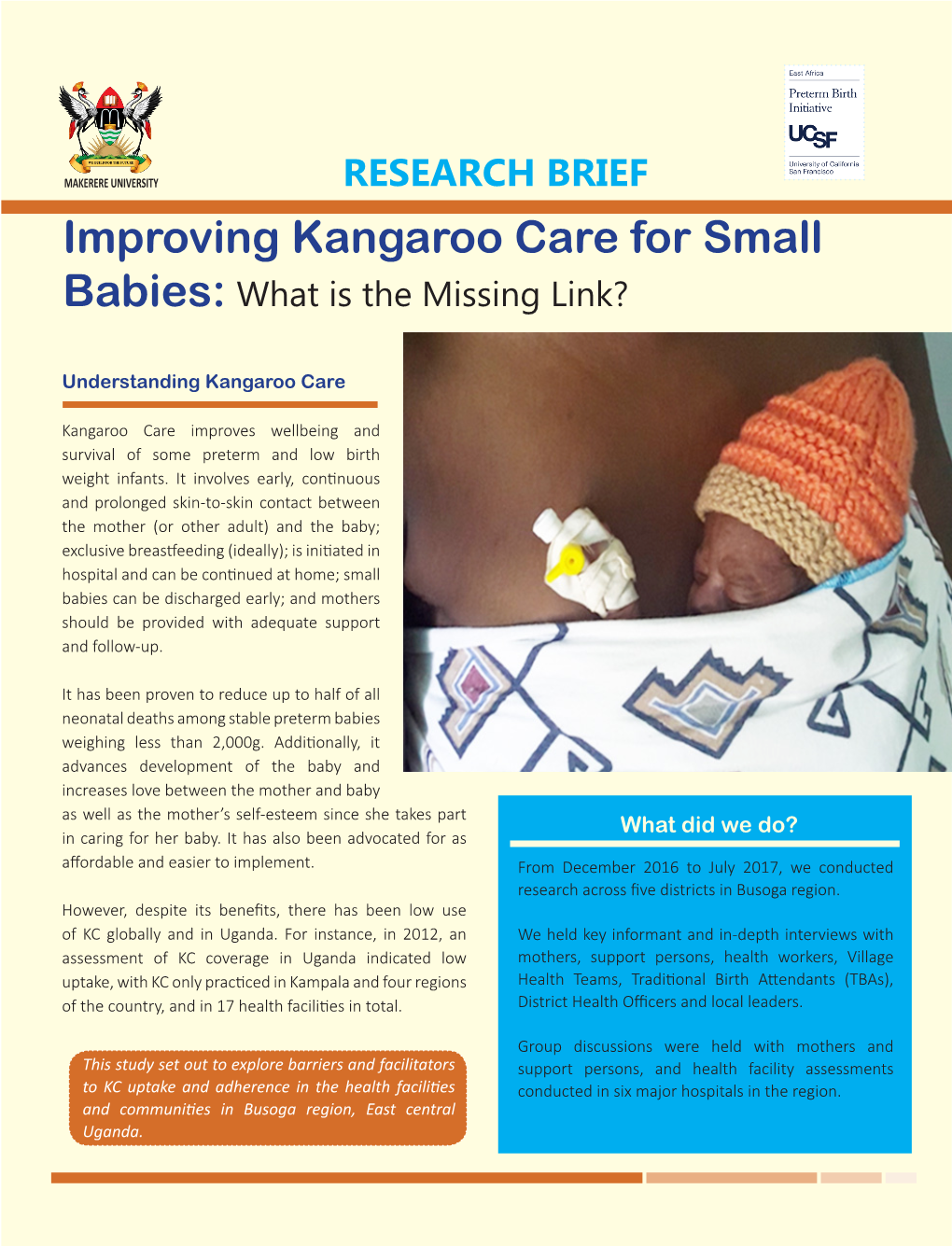 Improving Kangaroo Care for Small Babies: What Is the Missing Link?