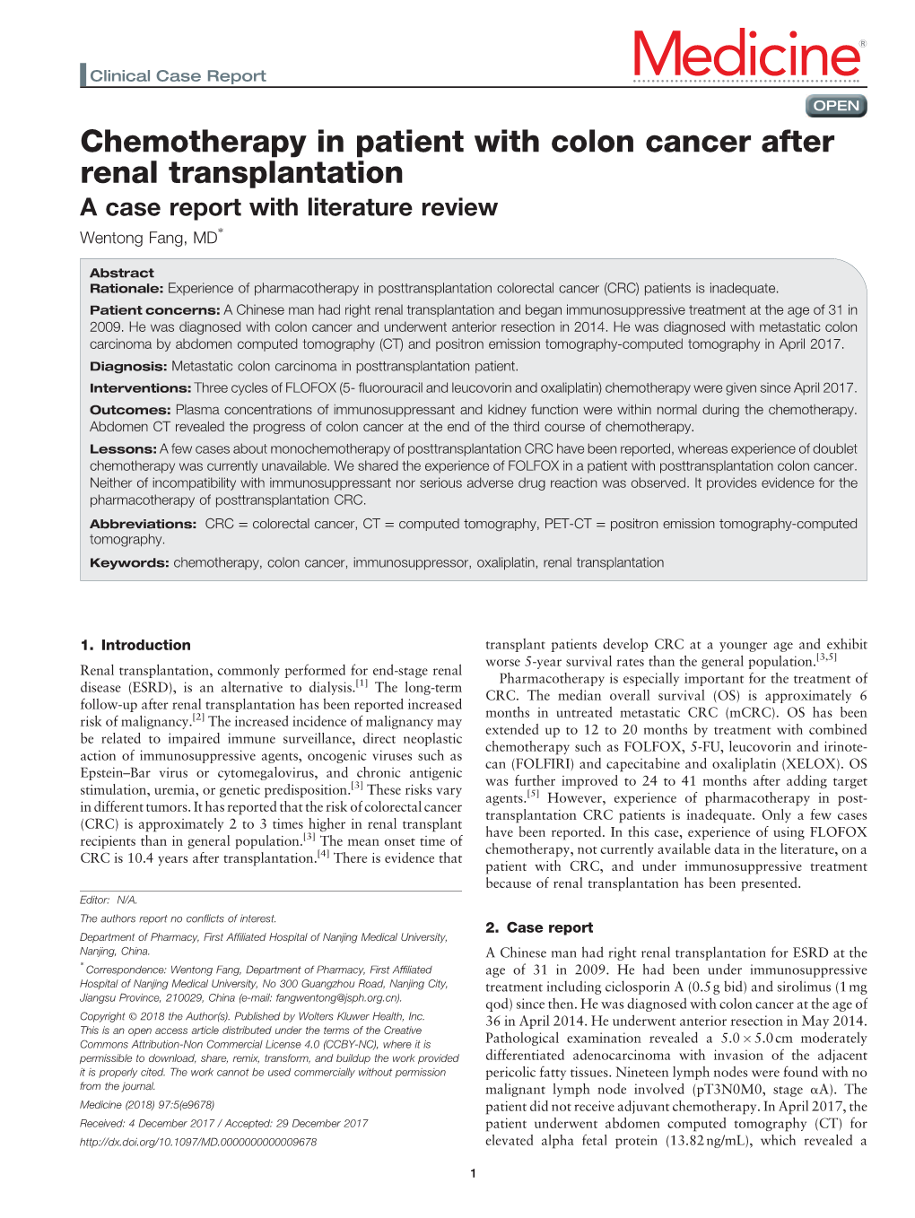 Chemotherapy in Patient with Colon Cancer After Renal Transplantation a Case Report with Literature Review ∗ Wentong Fang, MD