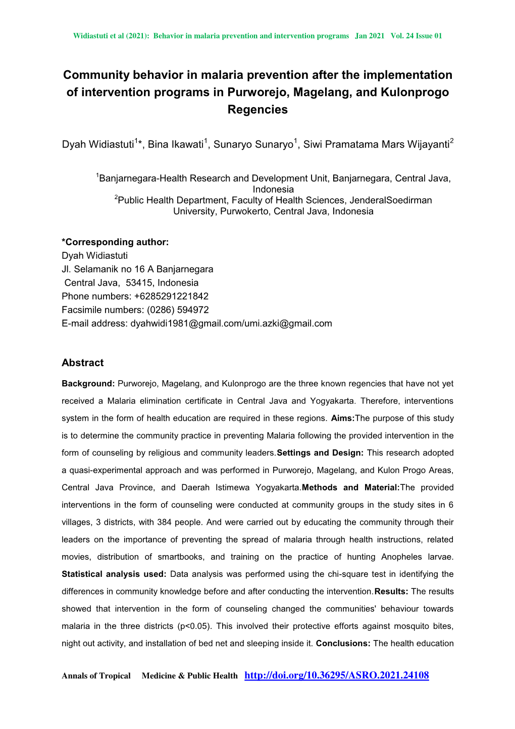Community Behavior in Malaria Prevention After the Implementation of Intervention Programs in Purworejo, Magelang, and Kulonprogo Regencies