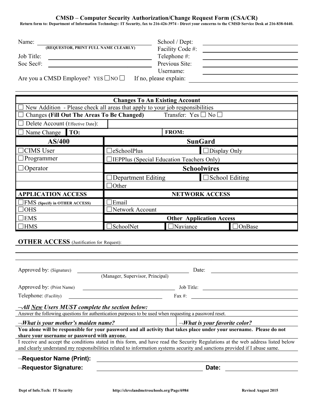 CMSD Computer Security Authorization/Change Request Form (CSA/CR)