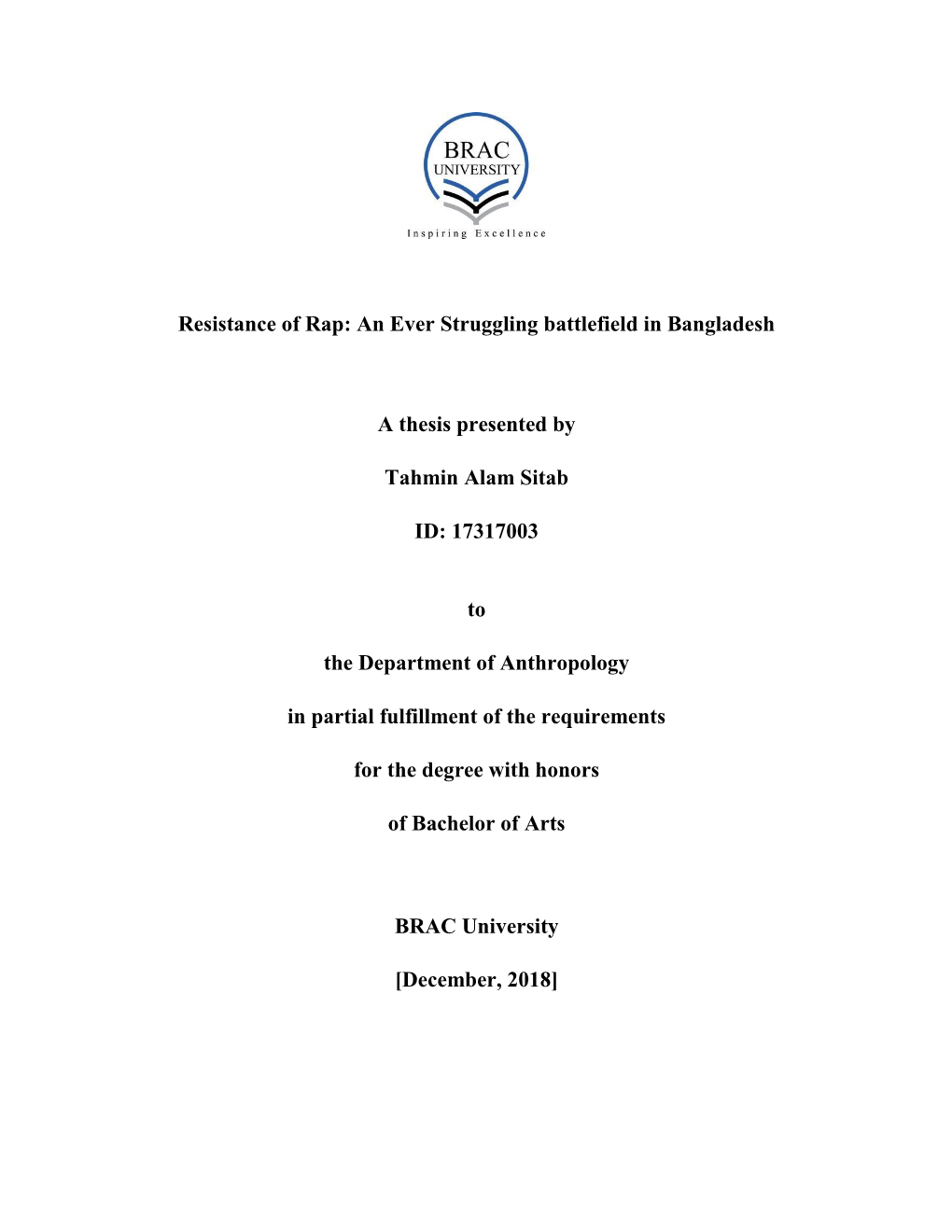 Resistance of Rap: an Ever Struggling Battlefield in Bangladesh a Thesis