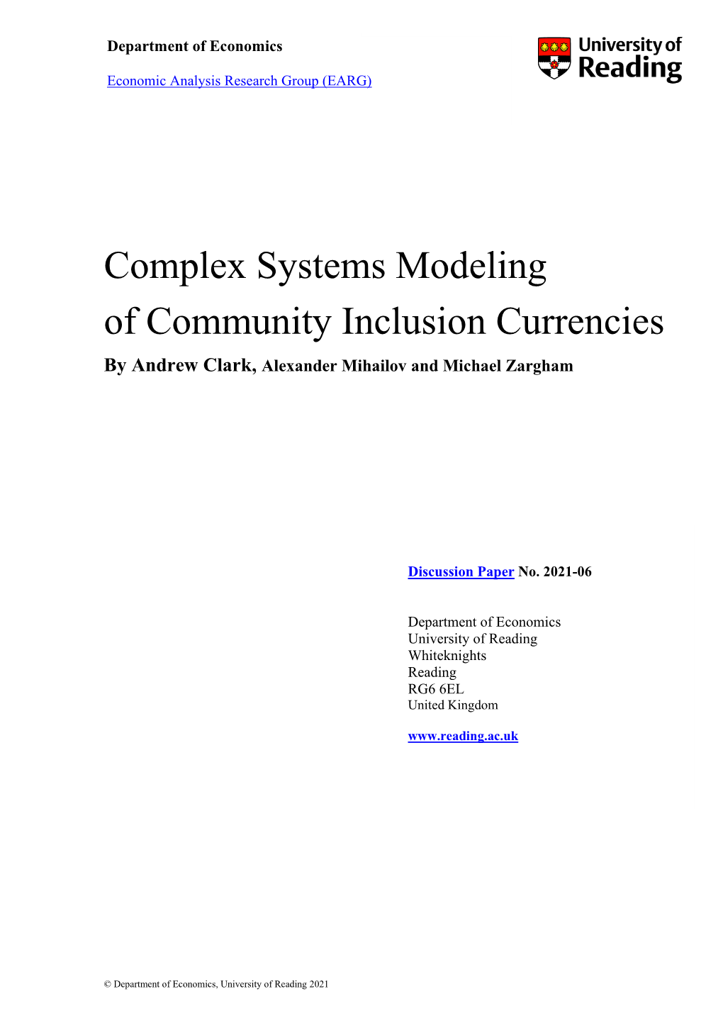 Complex Systems Modeling of Community Inclusion Currencies by Andrew Clark, Alexander Mihailov and Michael Zargham