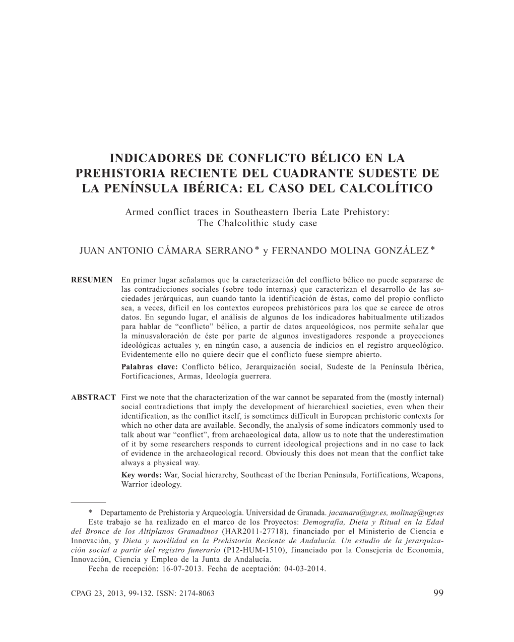 Indicadores De Conflicto Bélico En La Prehistoria Reciente Del Cuadrante Sudeste De La Península Ibérica: El Caso Del Calcolítico