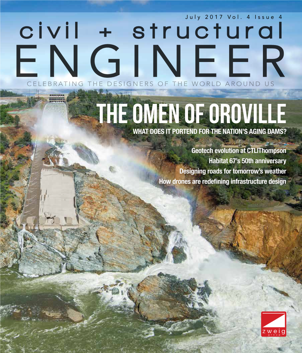 The Omen of Oroville What Does It Portend for the Nation’S Aging Dams?