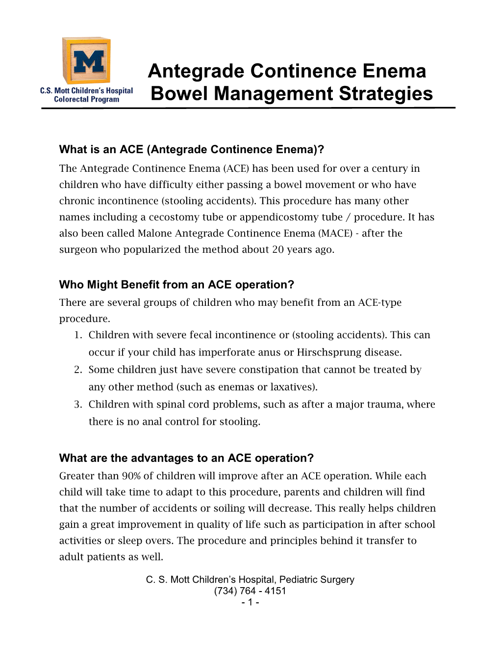 Antegrade Continence Enema Bowel Management Strategies