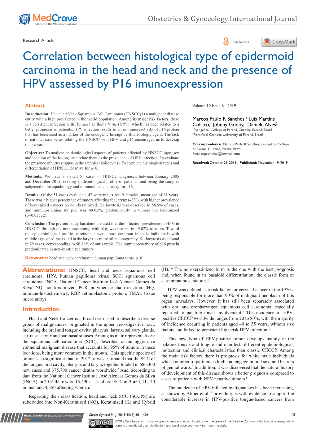 Correlation Between Histological Type of Epidermoid Carcinoma in the Head and Neck and the Presence of HPV Assessed by P16 Imunoexpression