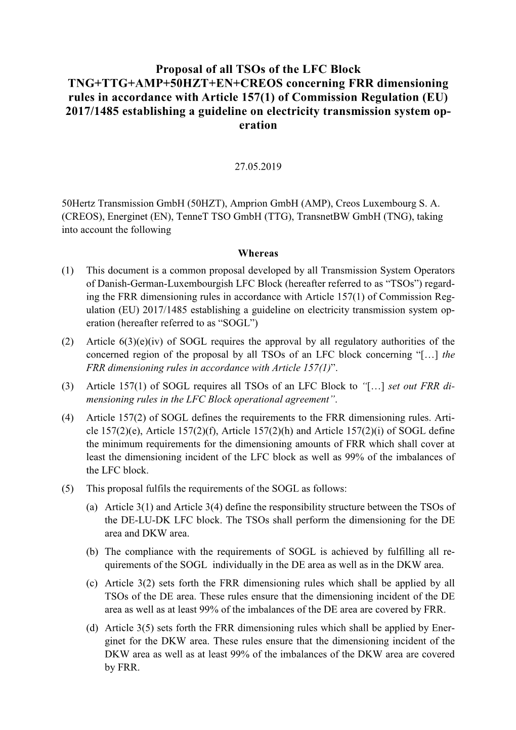 Proposal of All Tsos of the LFC Block TNG+TTG