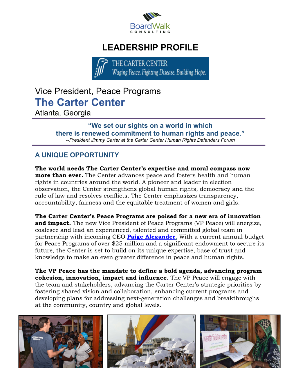 LEADERSHIP PROFILE Vice President, Peace Programs