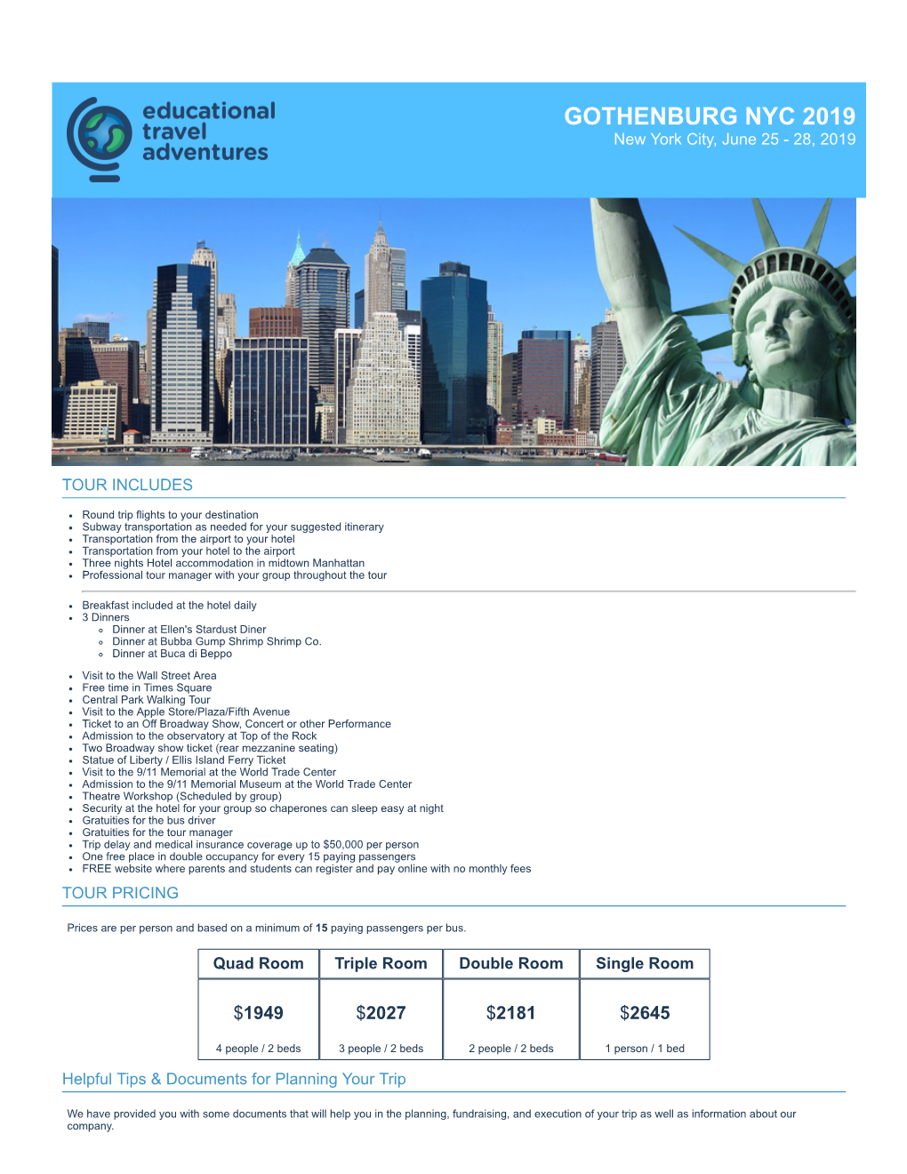 GOTHENBURG NYC 2019 New York City, June 25 ­ 28, 2019