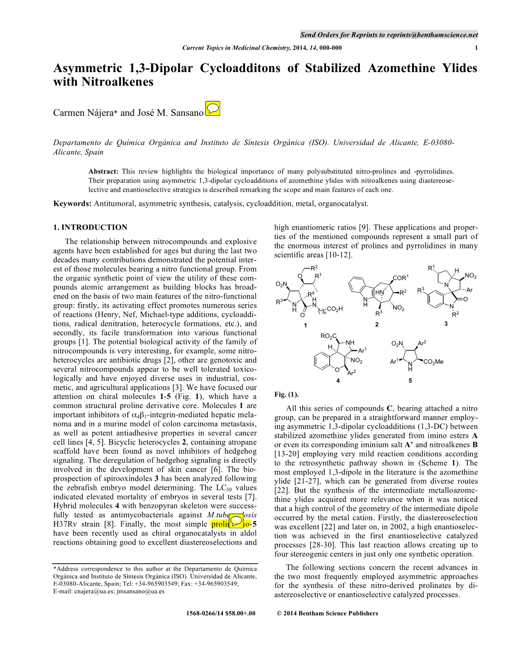 Asymmetric 1,3-Dipolar Cycloadditons of Stabilized Azomethine Ylides with Nitroalkenes