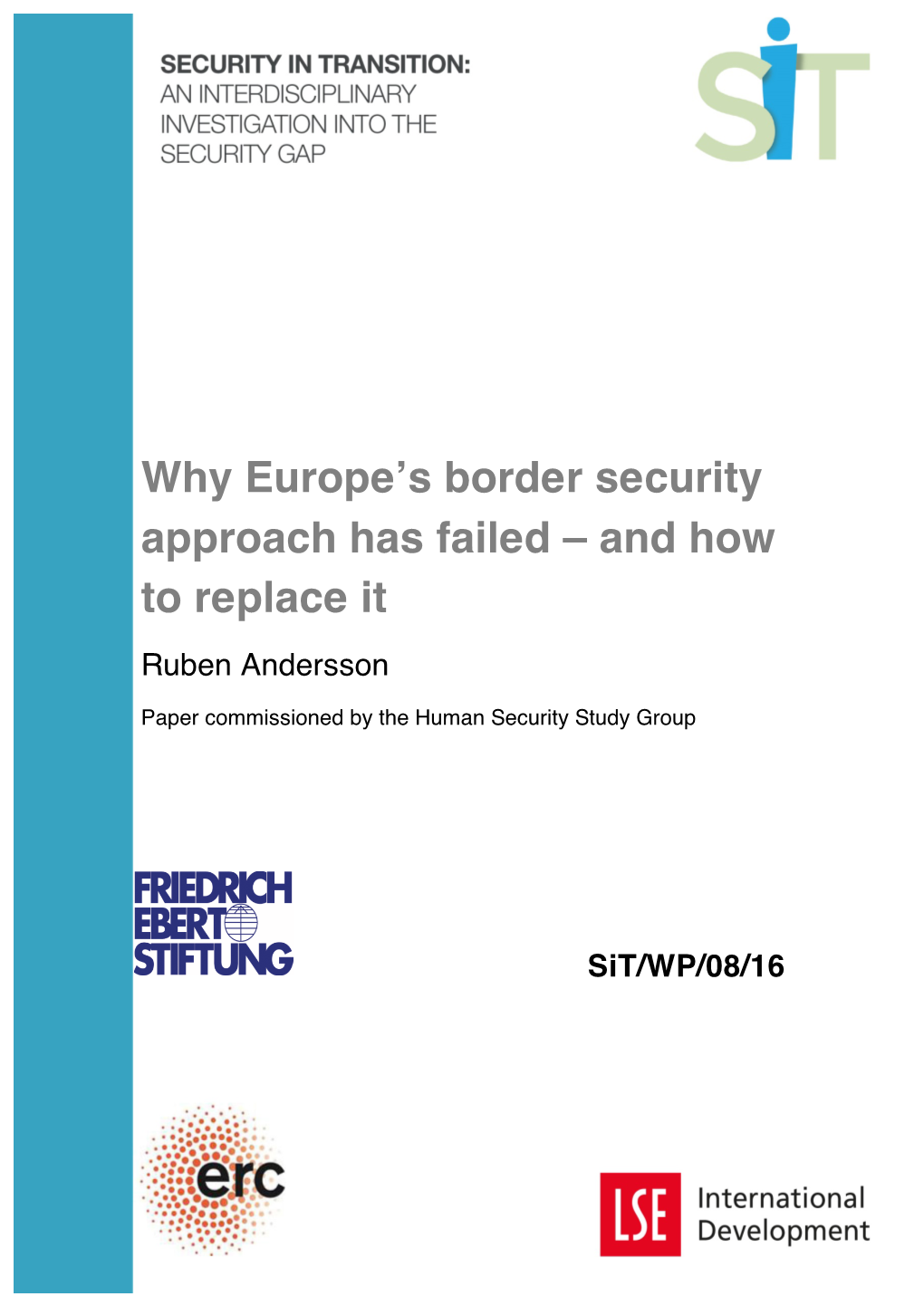 Why Europe's Border Security Approach Has Failed – and How To