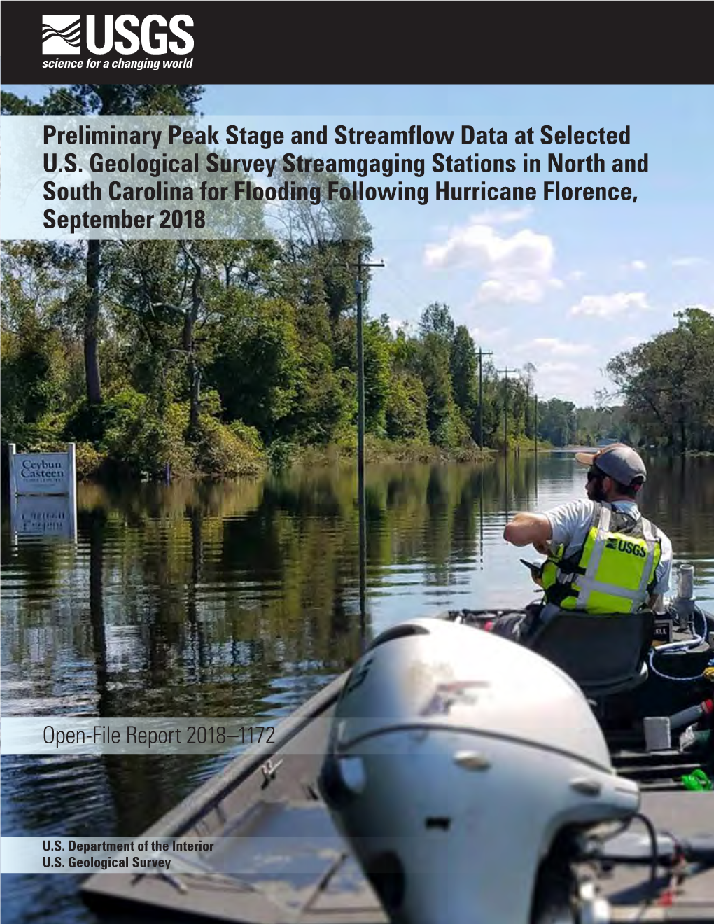 Preliminary Peak Stage and Streamflow Data at Selected U.S. Geological Survey Streamgaging Stations in North and South Carolina