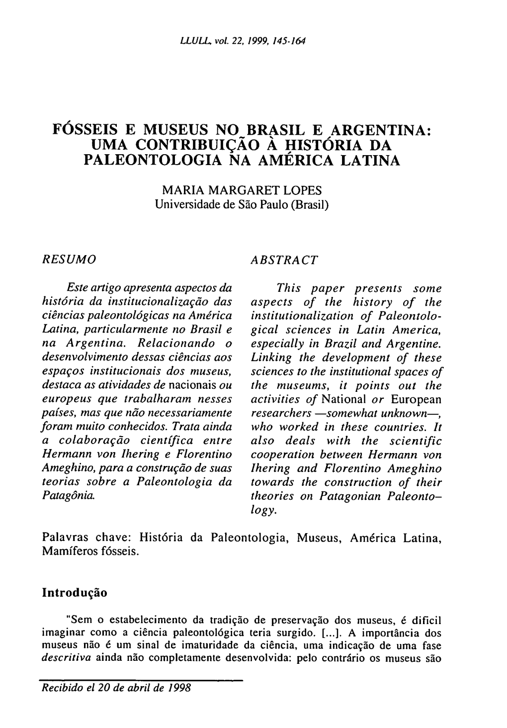 Fósseis E Museus No Brasil E Argentina: Uma Contribuiçáo Á História Da Paleontologia Na América Latina