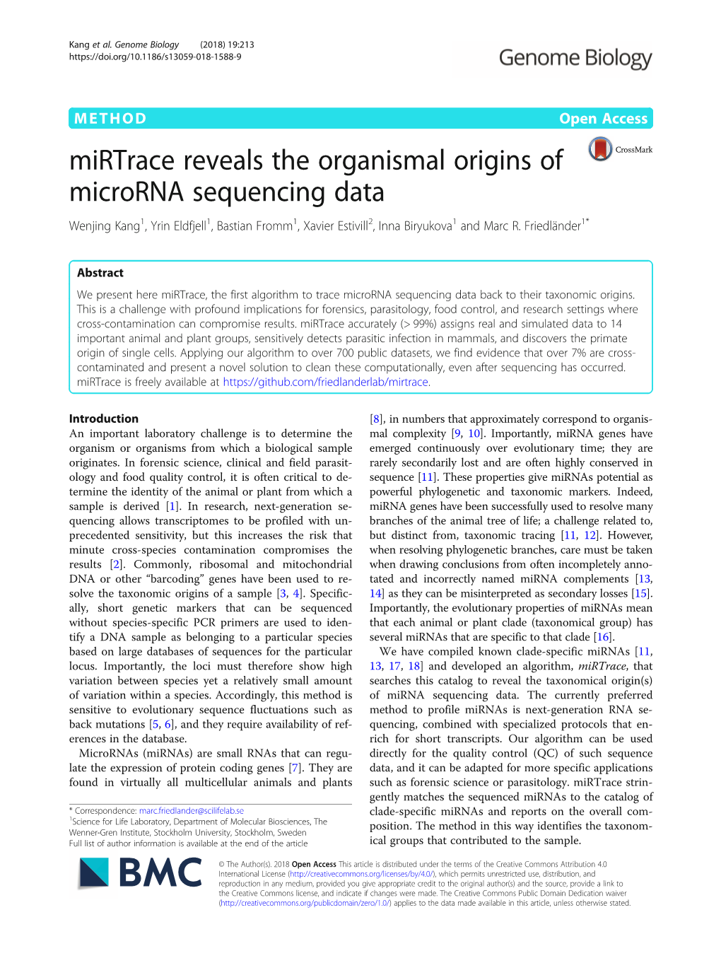 Mirtrace Reveals the Organismal Origins of Microrna Sequencing Data Wenjing Kang1, Yrin Eldfjell1, Bastian Fromm1, Xavier Estivill2, Inna Biryukova1 and Marc R