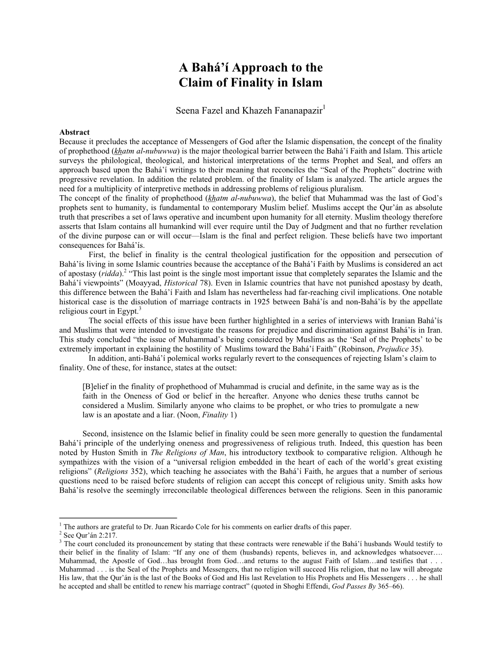 A Bahá'í Approach to the Claim of Finality in Islam