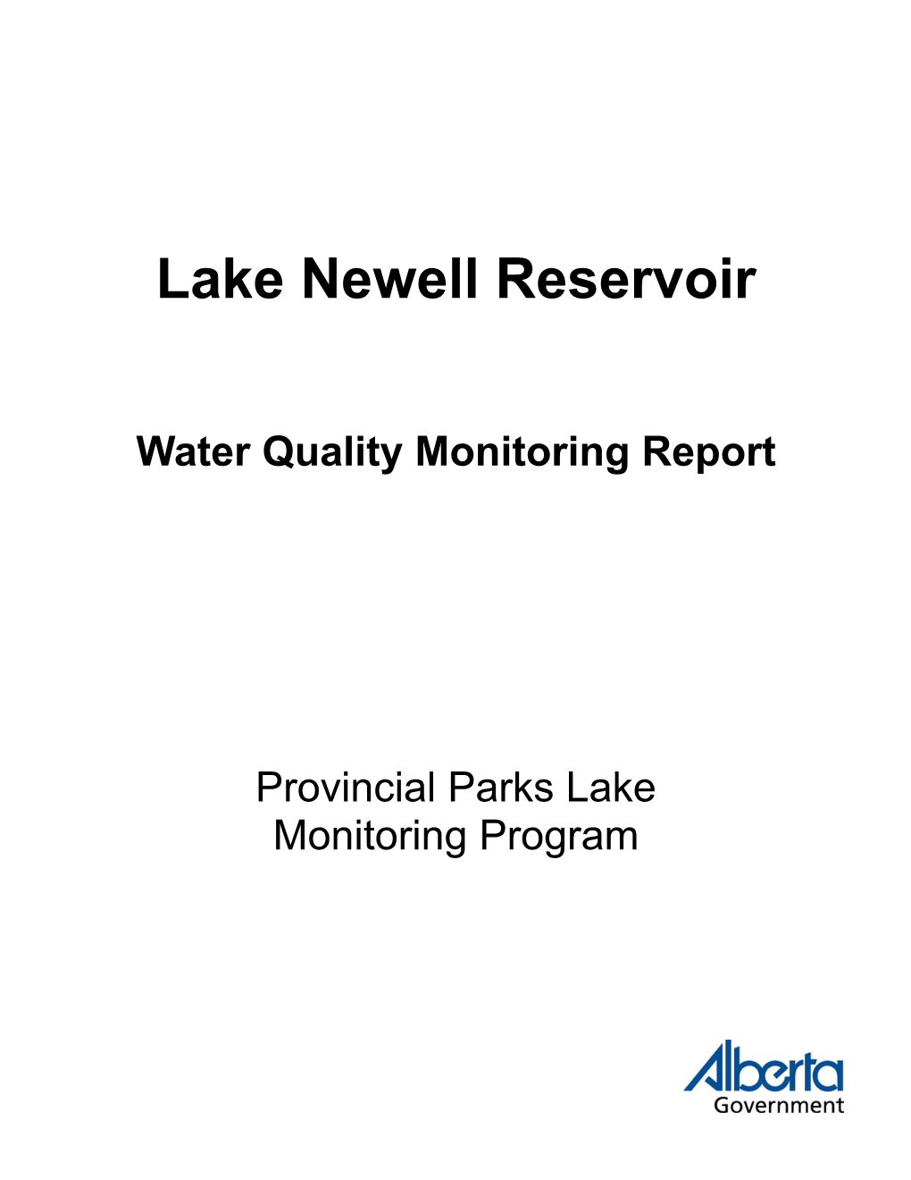 Lake Newell Reservoir Water Quality Monitoring Report - Provincial Parks Lake Monitoring Program