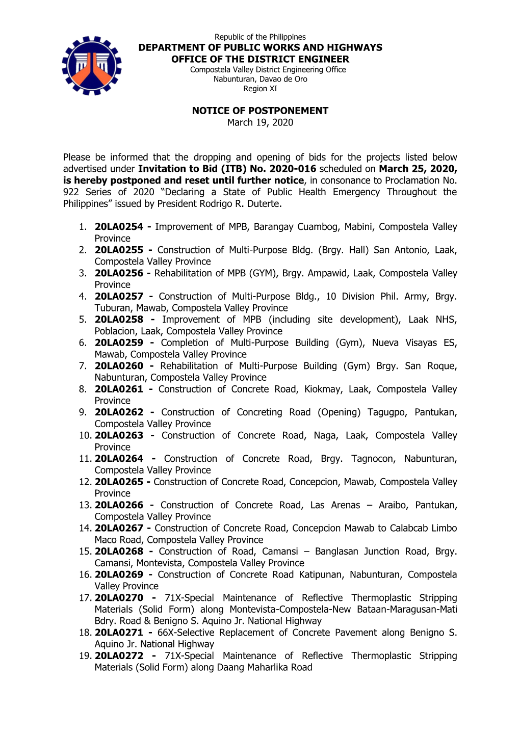 DEPARTMENT of PUBLIC WORKS and HIGHWAYS OFFICE of the DISTRICT ENGINEER Compostela Valley District Engineering Office Nabunturan, Davao De Oro Region XI