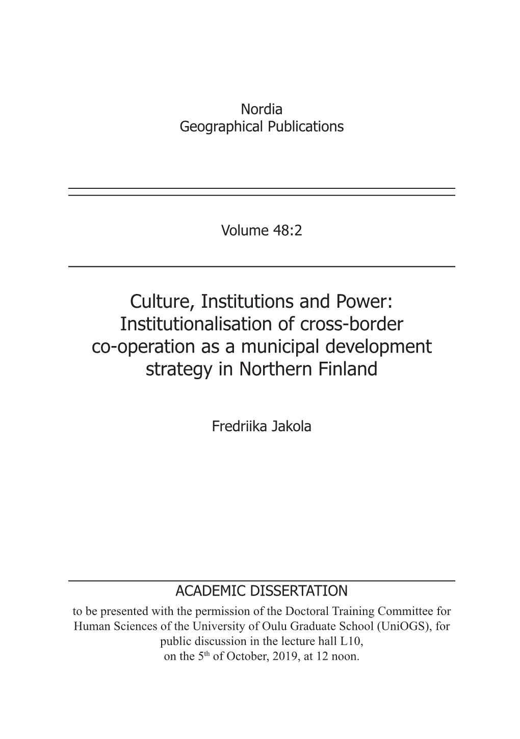 Institutionalisation of Cross-Border Co-Operation As a Municipal Development Strategy in Northern Finland