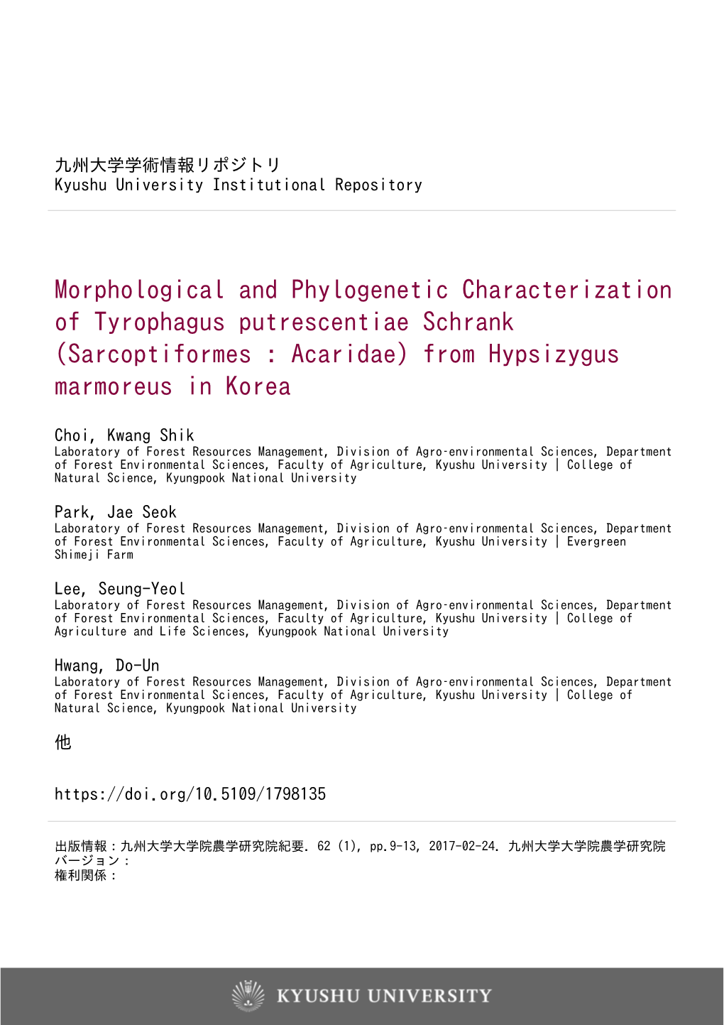 Morphological and Phylogenetic Characterization of Tyrophagus Putrescentiae Schrank (Sarcoptiformes : Acaridae) from Hypsizygus Marmoreus in Korea