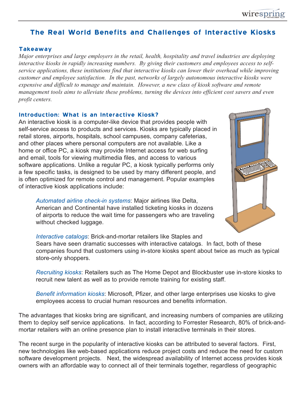 The Real World Benefits and Challenges of Interactive Kiosks