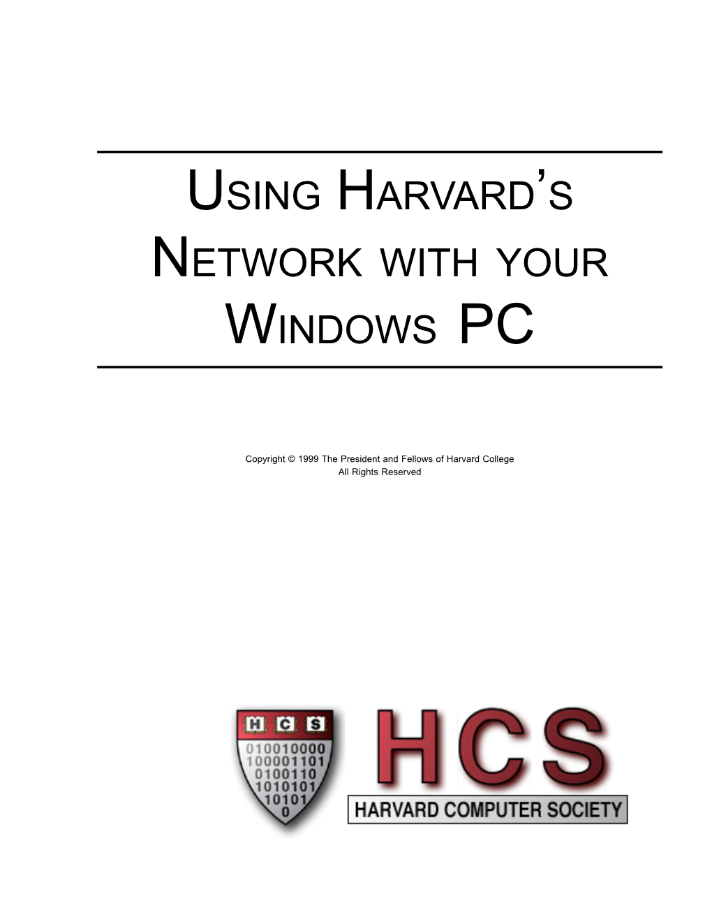 Using Harvard's Network with Your Windows Pc