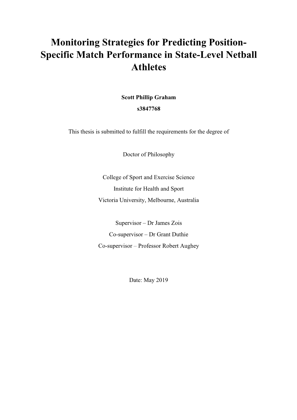 Specific Match Performance in State-Level Netball Athletes