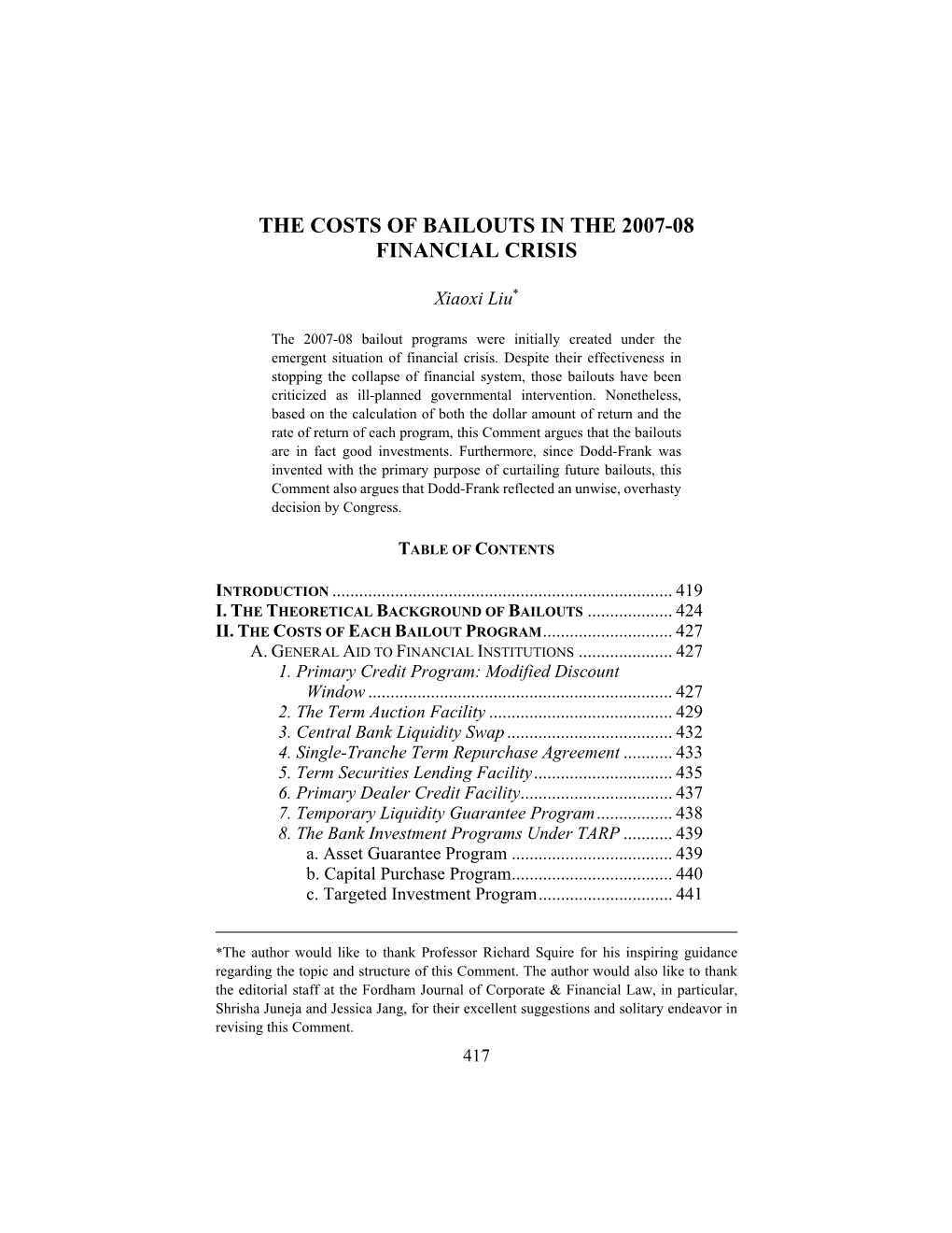 The Costs of Bailouts in the 2007-08 Financial Crisis