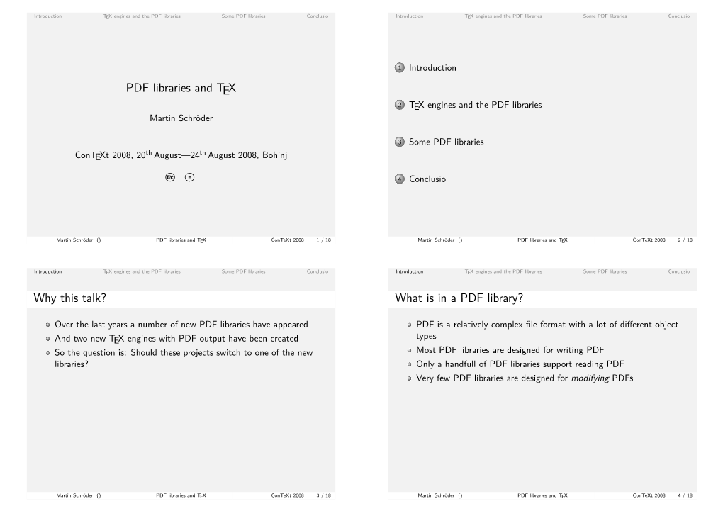 PDF Libraries and TEX 2 TEX Engines and the PDF Libraries Martin Schröder