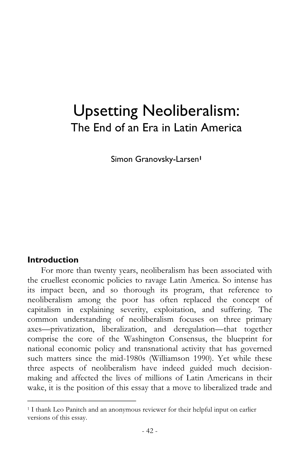 Upsetting Neoliberalism: the End of an Era in Latin America