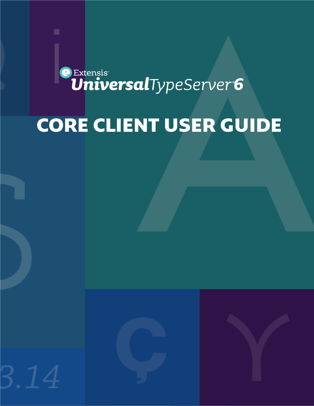 Universal Type Server 6 Core Client Guide