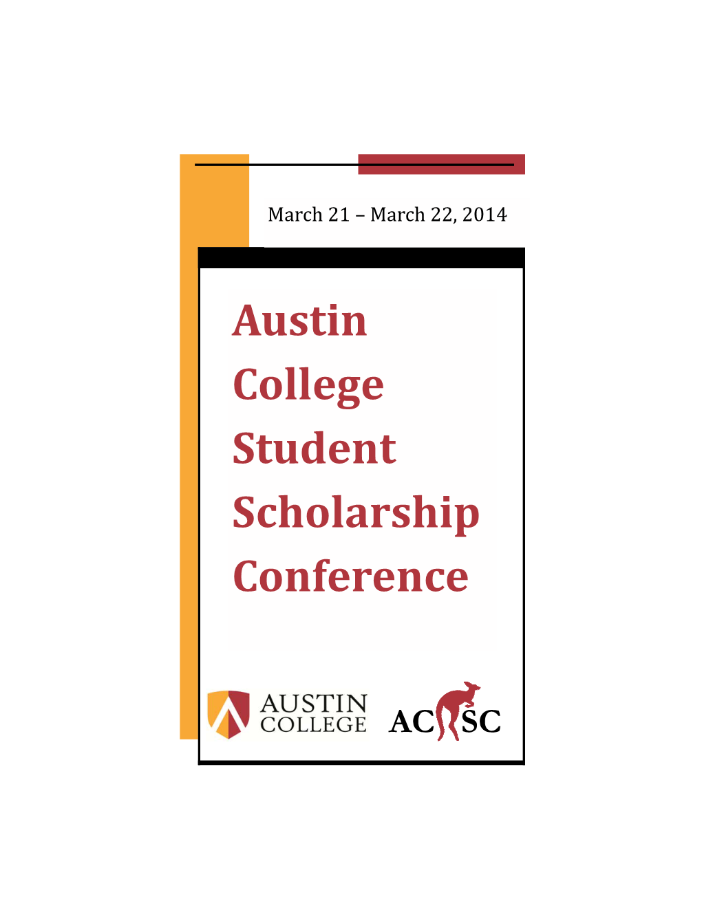 Austin College Student Scholarship Conference