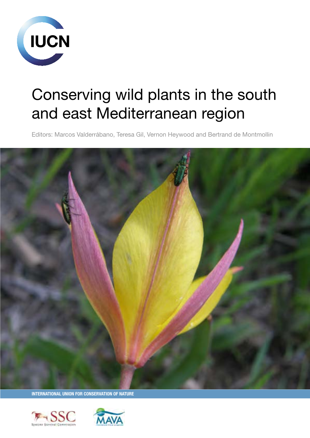 Conserving Wild Plants in the South and East Mediterranean Region