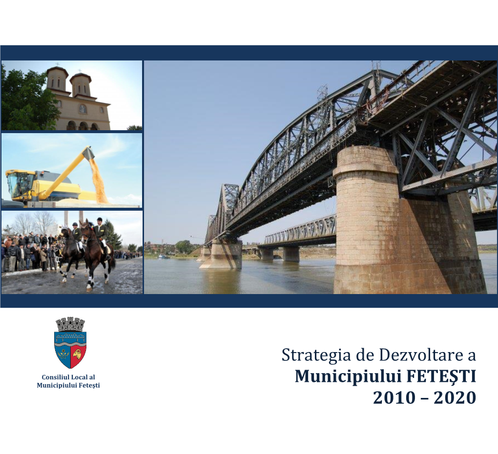 Strategia De Dezvoltare a Municipiului FETEŞTI 2010 – 2020