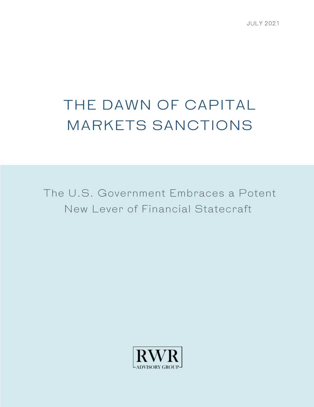 The Dawn of Capital Markets Sanctions