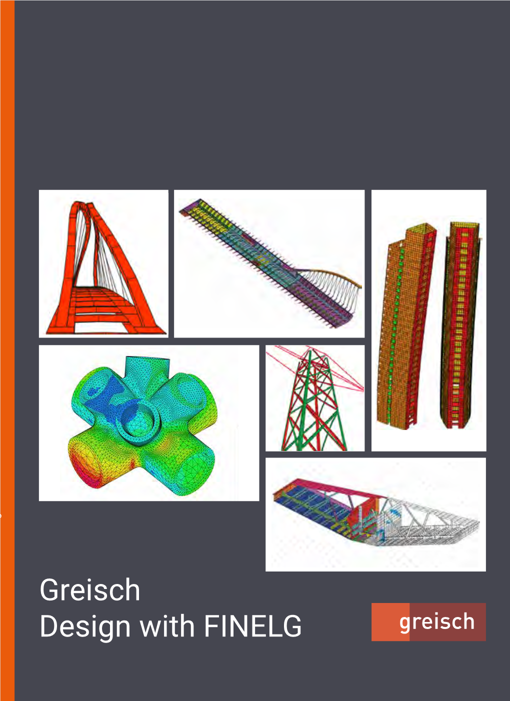 Greisch Design with FINELG