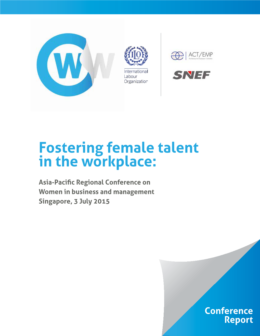 Fostering Female Talent in the Workplace