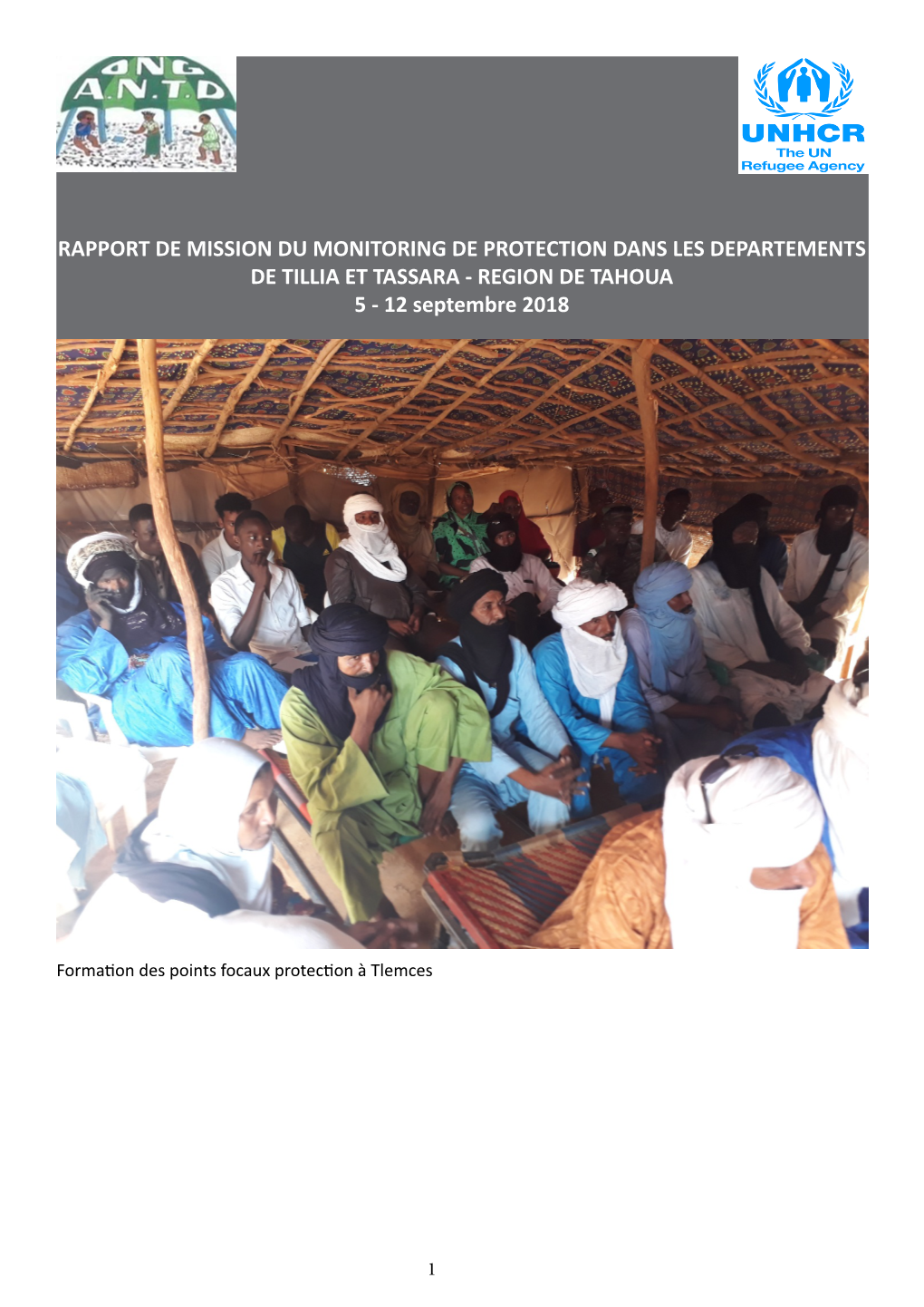 RAPPORT DE MISSION DU MONITORING DE PROTECTION DANS LES DEPARTEMENTS DE TILLIA ET TASSARA - REGION DE TAHOUA 5 - 12 Septembre 2018