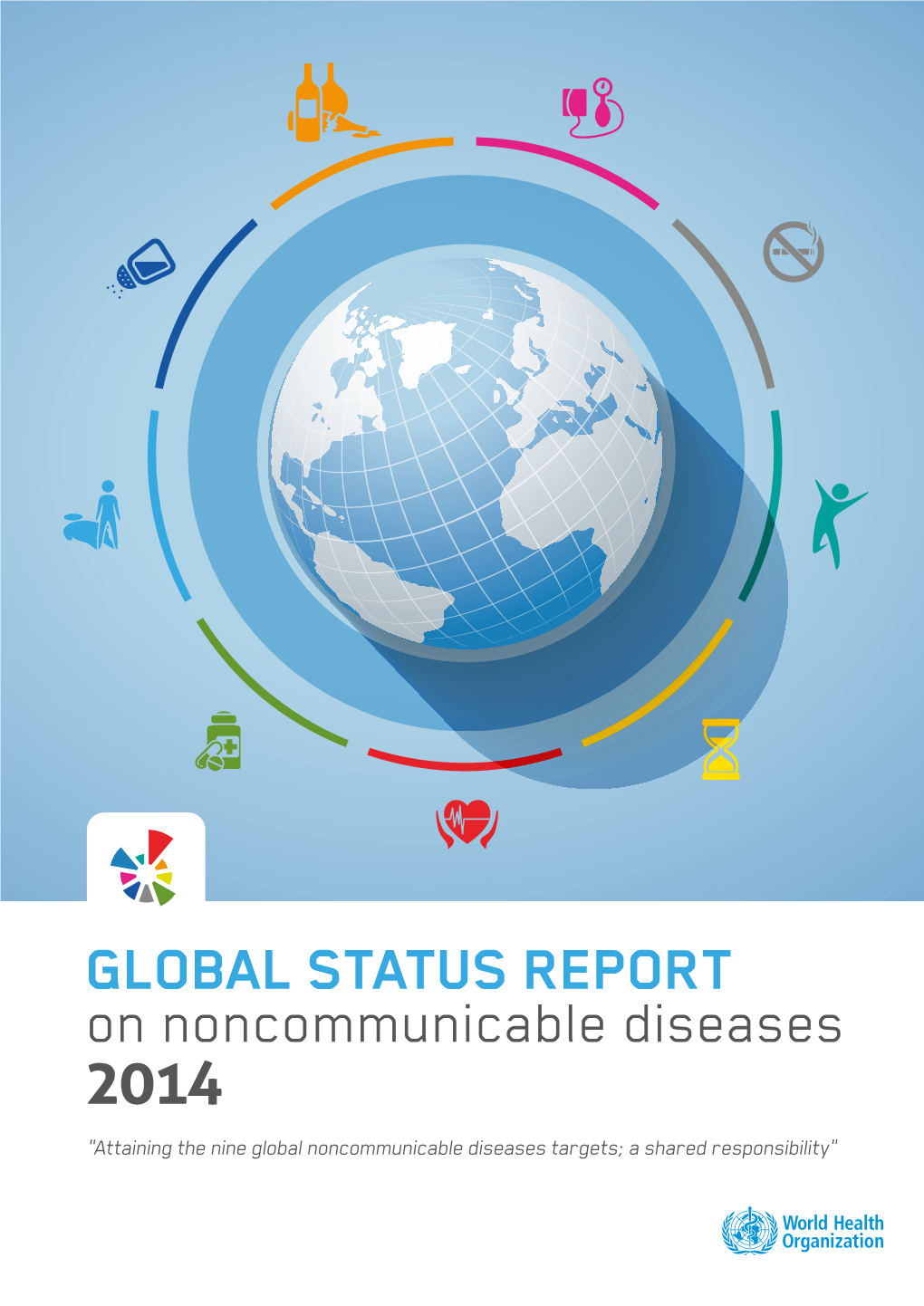 Global Status Report on Noncommunicable Diseases 2014