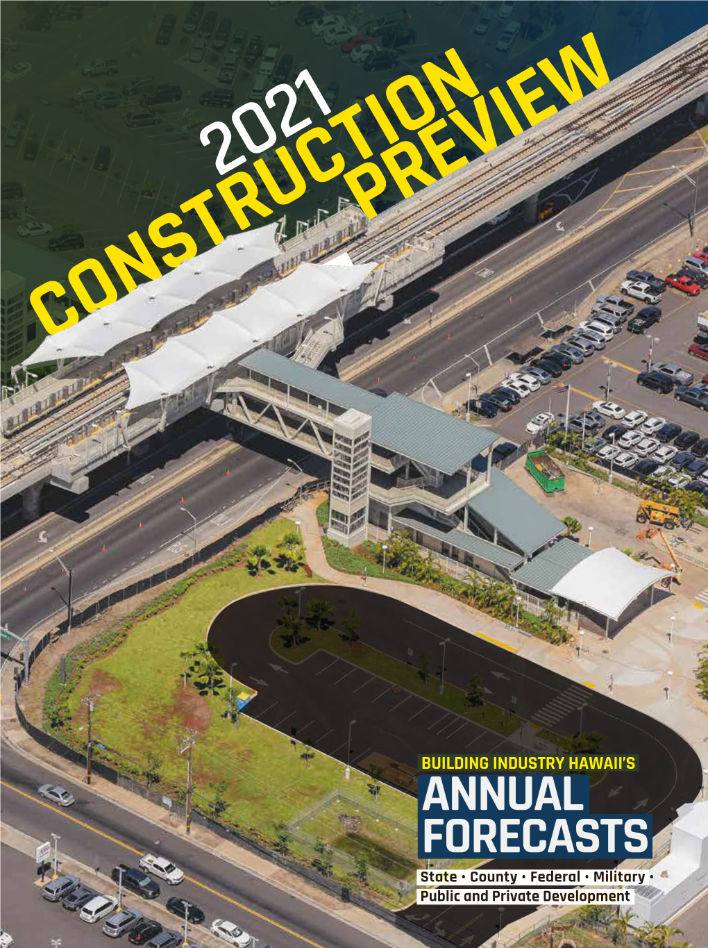 2021 Construction Preview Building Industry Hawaii