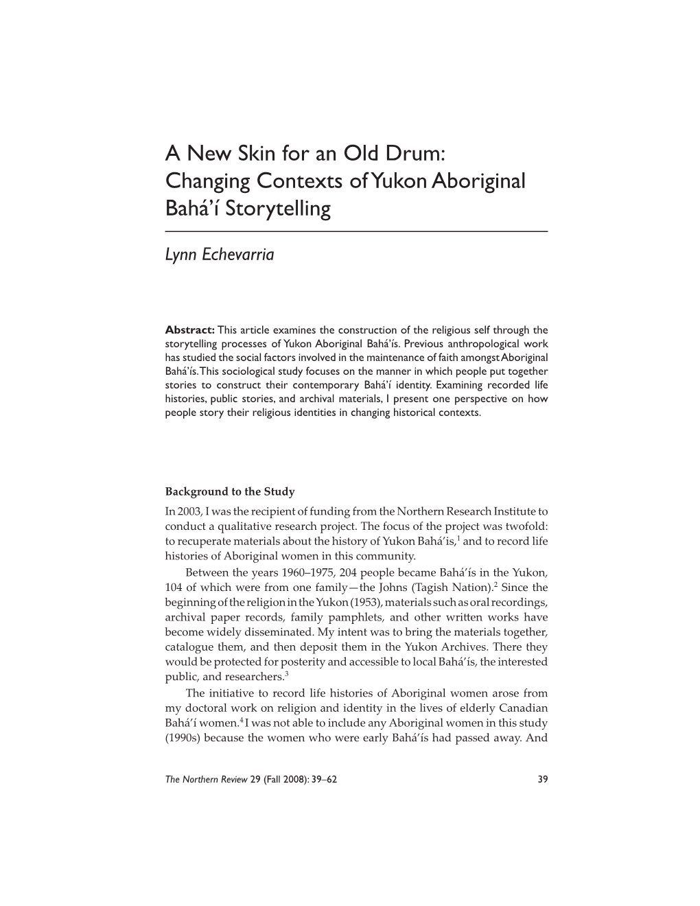 Changing Contexts of Yukon Aboriginal Bahá'í Storytelling