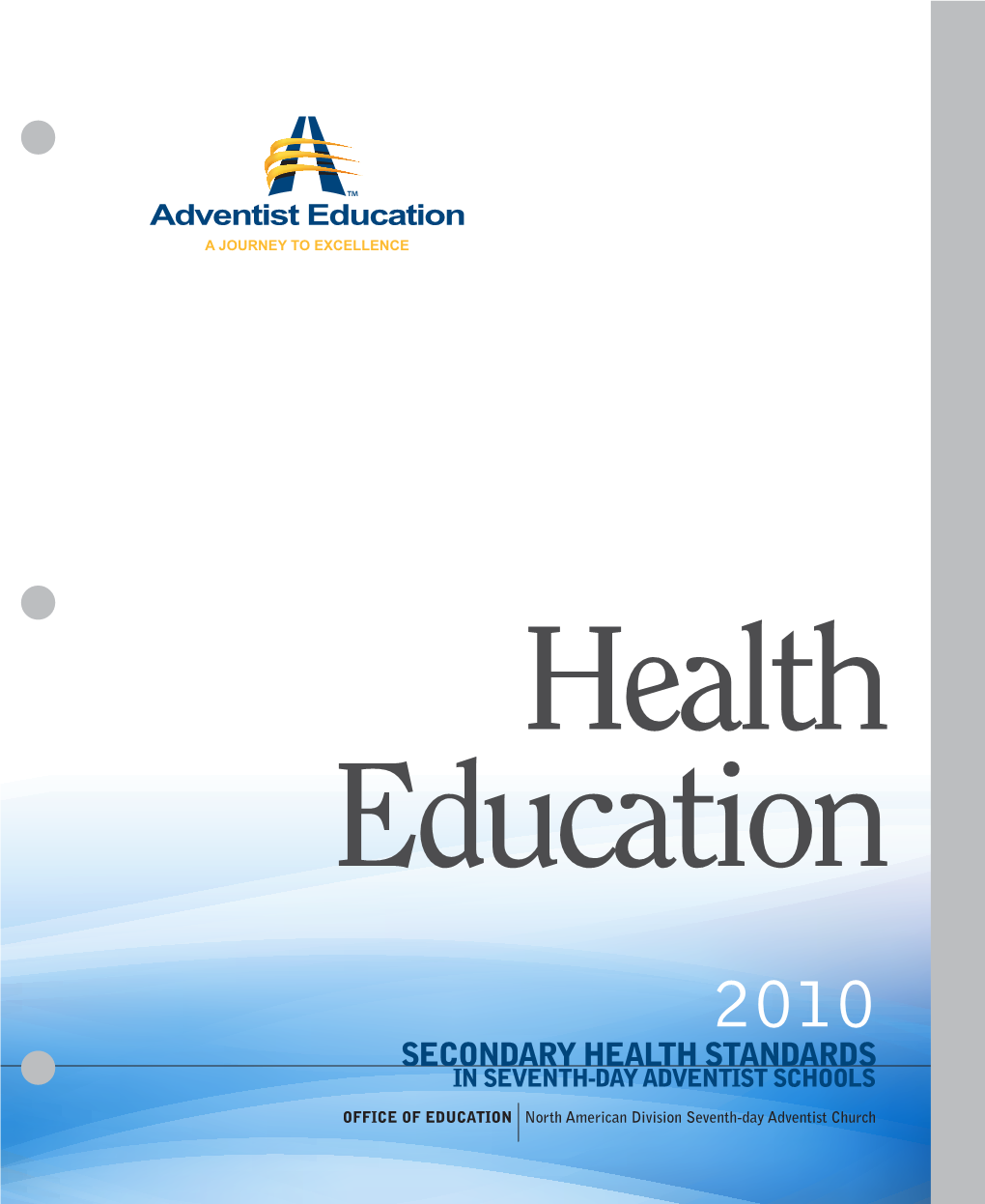 Secondary Health Standards in Seventh-Day Adventist Schools