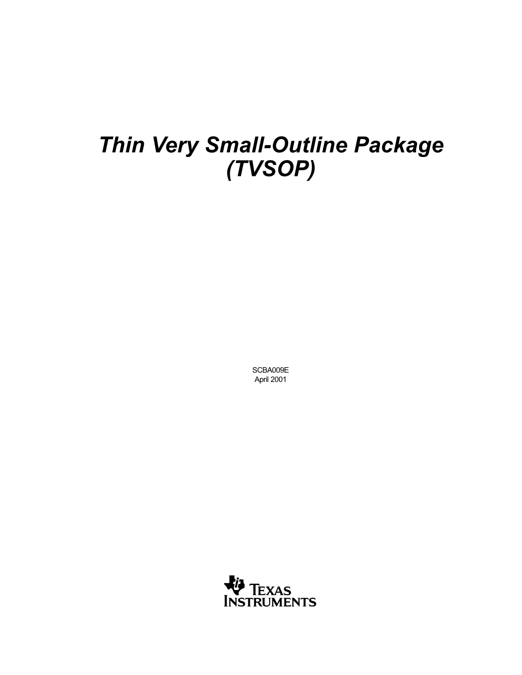 "Thin Very Small-Outline Package TVSOP Application Report"