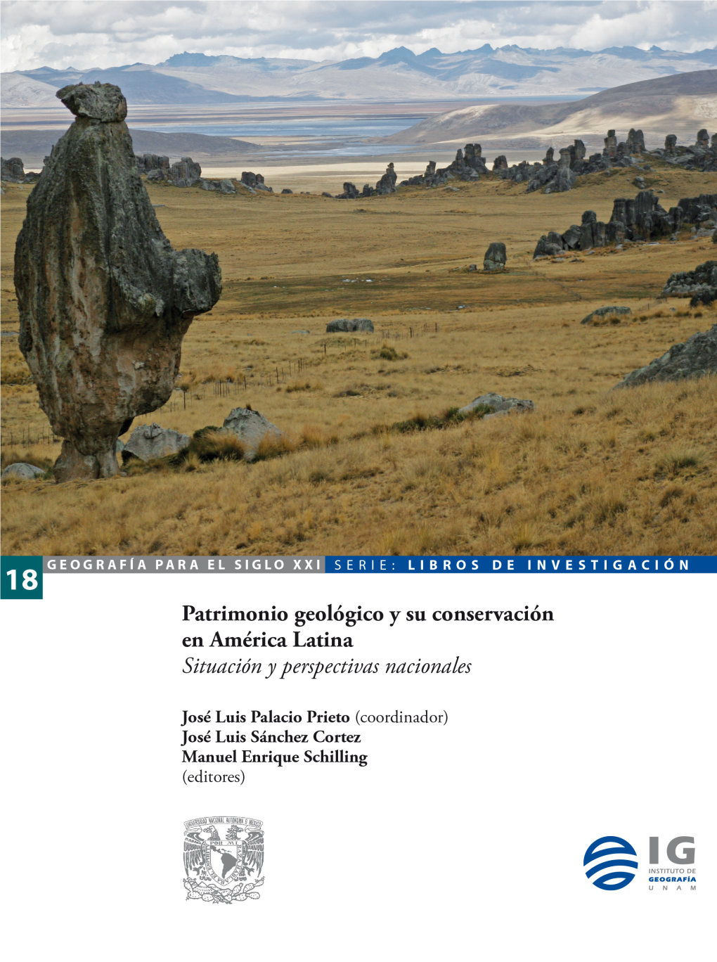 Patrimonio Geológico Y Su Conservación En América Latina Situación Y Perspectivas Nacionales