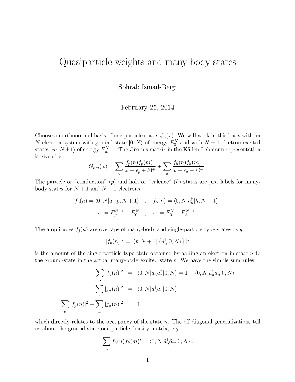 Quasiparticle Weights and Many-Body States