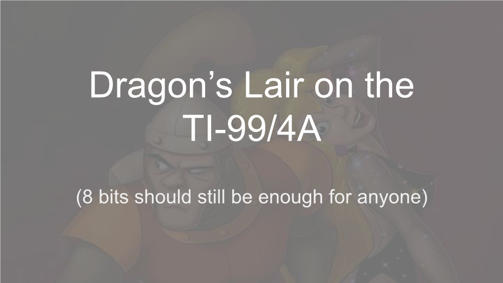 Dragon's Lair on the TI-99/4A