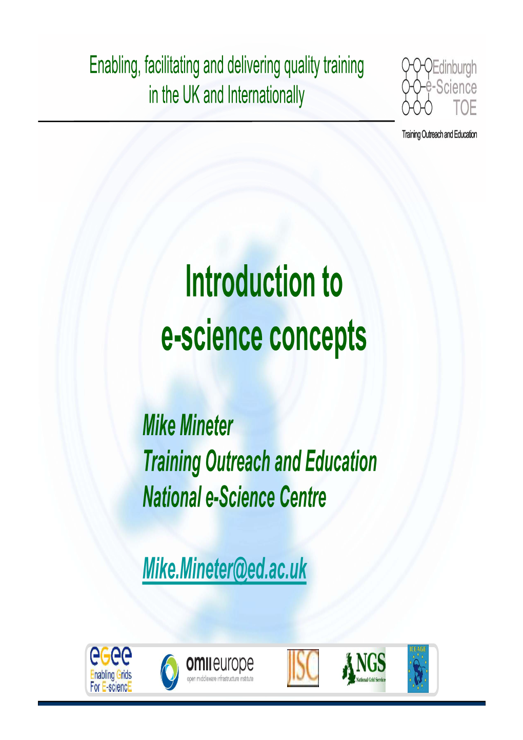 Introduction to Introduction to E-Science Concepts
