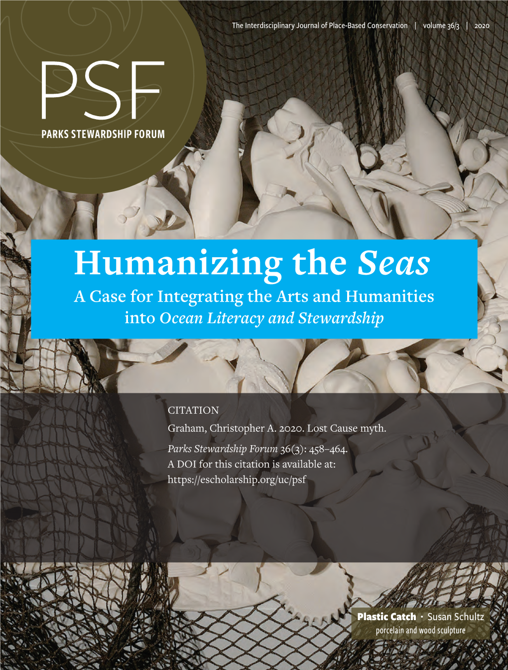 Humanizing the Seas a Case for Integrating the Arts and Humanities Into Ocean Literacy and Stewardship