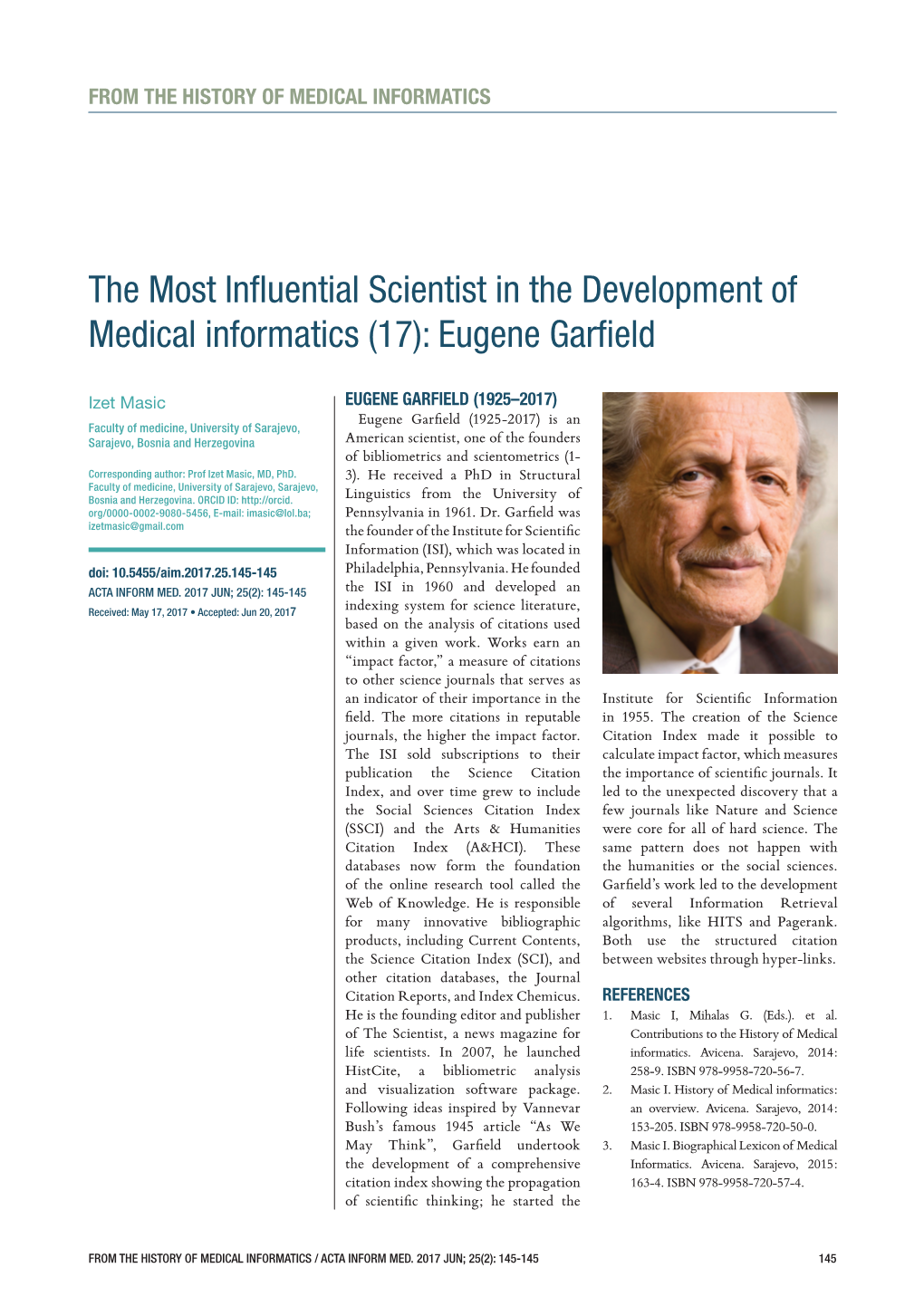 The Most Influential Scientist in the Development of Medical Informatics (17): Eugene Garfield